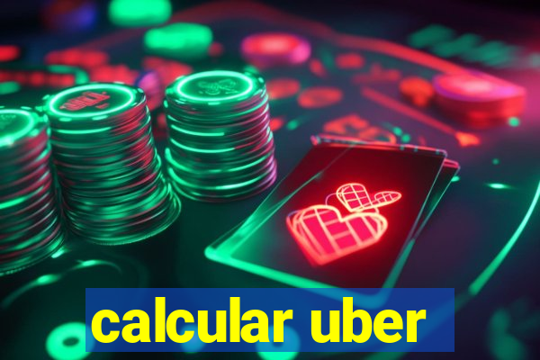 calcular uber